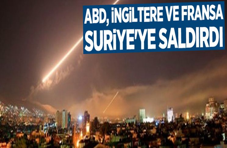 ABD, İngiltere ve Fransa’nın Suriye’ye saldırısını kınıyoruz