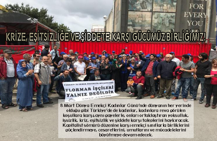 Kadınların mücadele ve dayanışma günü 8 Mart kutlu olsun!