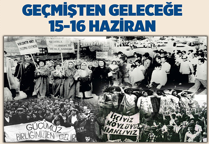 Günler yeni 15-16 Haziranlara gebedir!