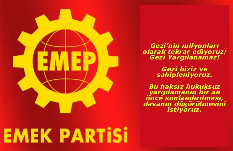 Gezi Demokrasi İsteyen Milyonların Eseridir, Yargılanamaz!