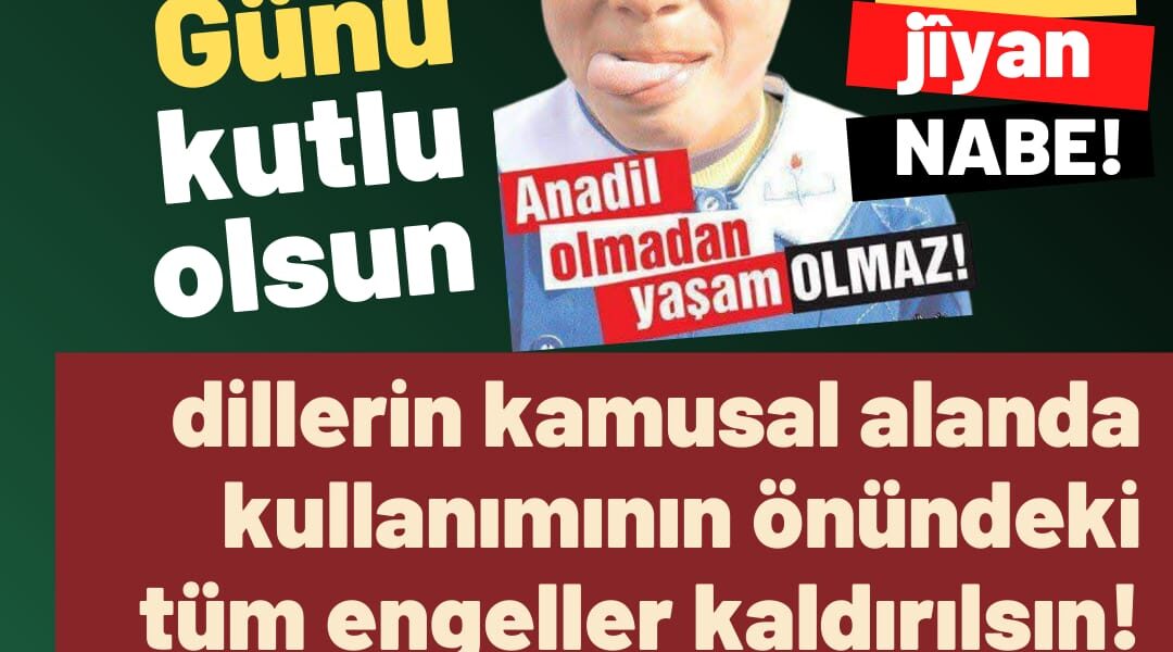 Dillerin Kamusal Alanda Kullanımının Önündeki Engeller Kaldırılsın!