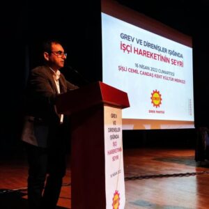 İşçi hareketinin seyri sempozyumu: Direnmeden kazanmak yok İşçi hareketinin seyri sempozyumu: Direnmeden kazanmak yok