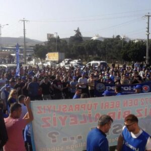 TÜPRAŞ İşçileriyle Dayanışmayı Büyütelim…