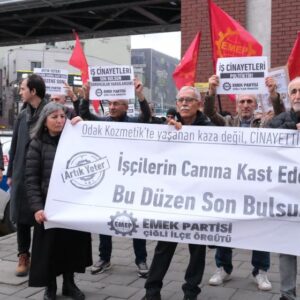 İşçilerin canına kasteden bu düzen son bulsun İşçilerin canına kasteden bu düzen son bulsun