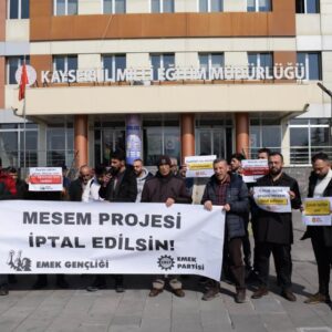 EMEP Kayseri İl Örgütü ve Emek Gençliği: MESEM projesi iptal edilsin EMEP Kayseri İl Örgütü ve Emek Gençliği: MESEM projesi iptal edilsin