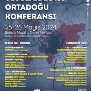 Uluslararası Ortadoğu Konferansı-1: Halklar ancak kendi gücüne güvenebilir