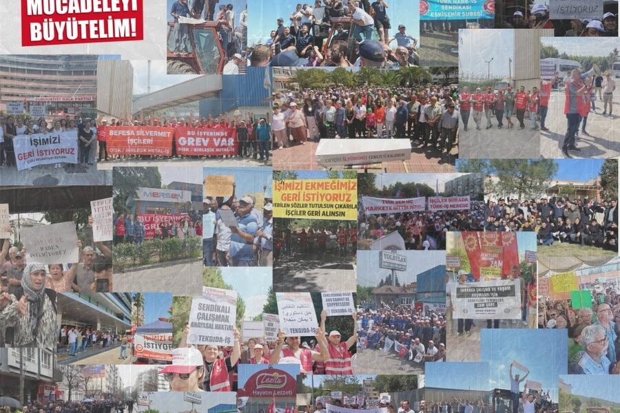 İNSANCA BİR YAŞAM İÇİN BİRLEŞİK, ÖRGÜTLÜ MÜCADELEYE!