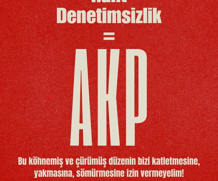Kar, Rant, Denetimsizlik=AKP