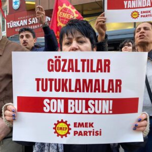 İktidarın Baskı ve Zorbalık Uygulamalarına Teslim Olmayacağız!