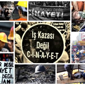 Ne kaza ne kader! | ‘Faili meşhur’ iş cinayeti düzenini mücadelemizle yıkacağız