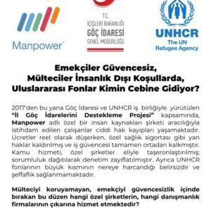 Emekçiler Güvencesiz, Mülteciler İnsanlık Dışı Koşullarda, Uluslararası Fonlar Kimin Cebine Gidiyor?