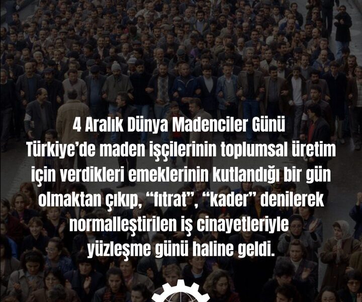 #4AralıkDünyaMadencilerGünü #4AralıkDünyaMadencilerGünü