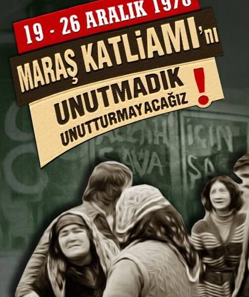 Maraş Katliamı hâlâ hafızalarımızda! Maraş Katliamı hâlâ hafızalarımızda!