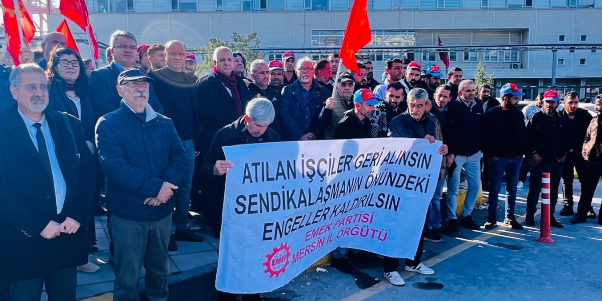 Genel Başkan Seyit Aslan, 35 gündür direnişte olan Mersin Limanı işçilerini ziyaret etti