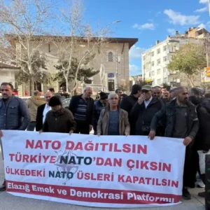 Elazığ Emek ve Demokrasi Güçleri: NATO dağıtılsın, üsler kapatılsın