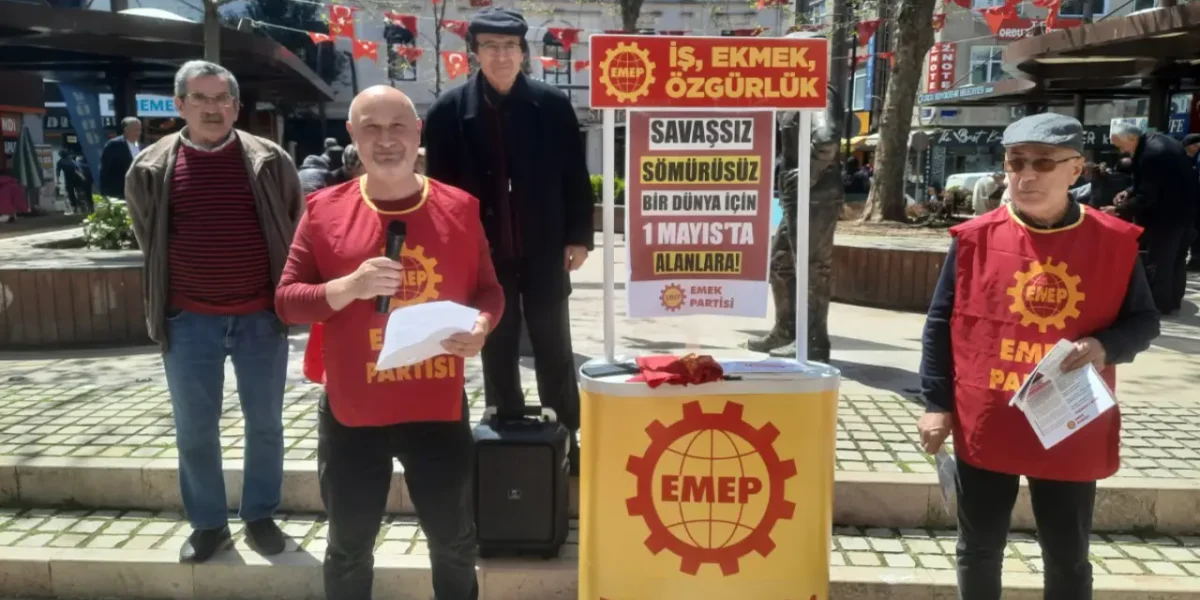 Ordu EMEP: ‘İşimiz, ekmeğimiz, özgürlüğümüz için 1 Mayıs’a’
