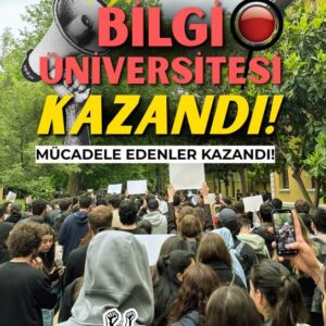 Bayhan: Bilgi Üniversitesi’nin önündeyiz.