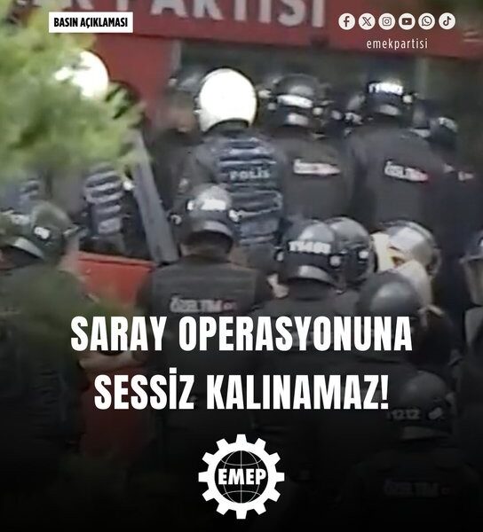 SARAY OPERASYONUNA SESSİZ KALINAMAZ!