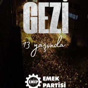 Gezi 13 yaşında | EMEP: Barış ve adalet mücadelesi mutlaka kazanacak Gezi 13 yaşında | EMEP: Barış ve adalet mücadelesi mutlaka kazanacak
