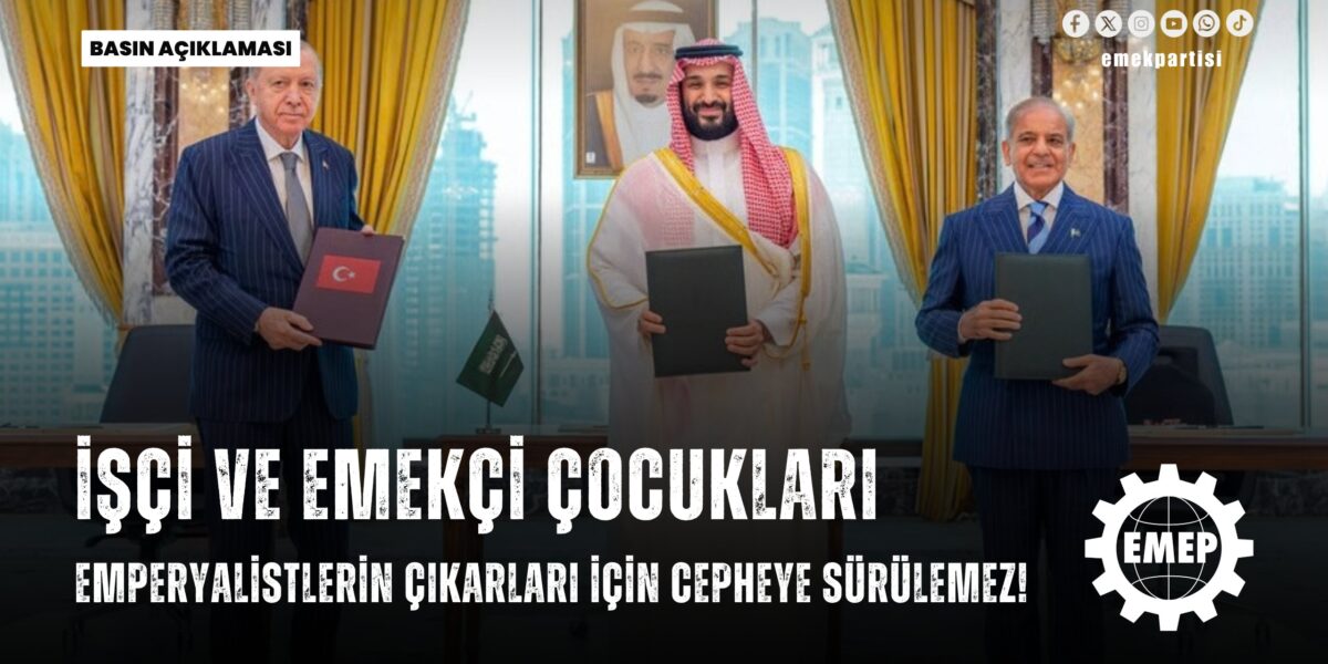 İşçi ve emekçi çocukları emperyalistlerin çıkarları için cepheye sürülemez! İşçi ve emekçi çocukları emperyalistlerin çıkarları için cepheye sürülemez!